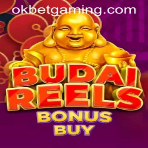 Discover the Thrills of BudaiReelsBonusBuy – A Guide for OKBET Enthusiasts