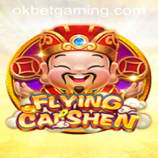 FlyingCaiShen: Unveiling the Exciting World of Virtual Adventure with OKBET