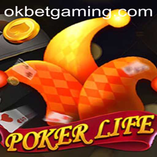 PokerLife: Dive into the Exciting World of OKBET