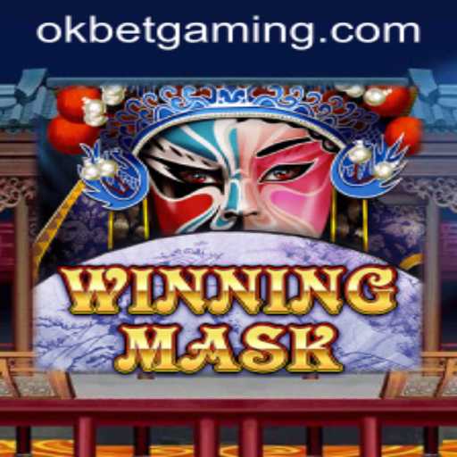 Exploring WinningMask: A Comprehensive Guide to the Game with OKBET